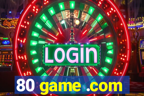 80 game .com